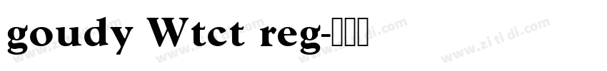 goudy Wtct reg字体转换